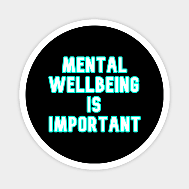 Mental Wellbeing Magnet by Word and Saying